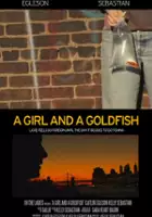 plakat filmu A Girl and a Goldfish