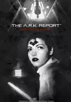 plakat filmu The A.R.K. Report
