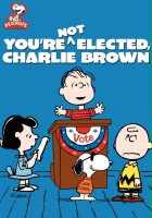 plakat filmu Nie wygrasz wyborów, Charlie Brownie