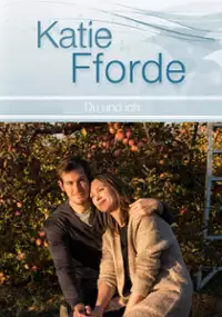 Plakat filmu Katie Fforde: Ty i ja