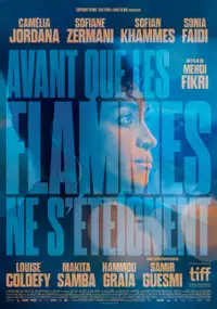 Plakat filmu Avant que les flammes ne s'éteignent