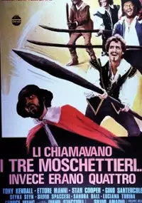 Plakat filmu Li chiamavano i tre moschettieri... invece erano quattro