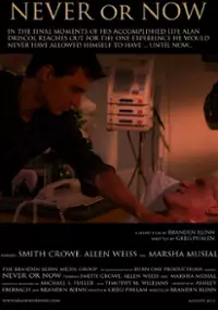 Plakat filmu Never or Now