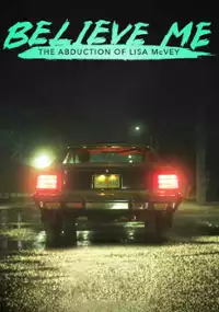 Plakat filmu Uwierzcie mi: Porwanie Lisy McVey