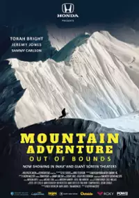 Plakat filmu Out of Bounds Mountain Adventure