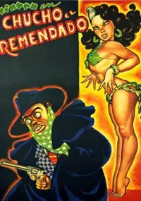 Plakat filmu Chucho el remendado