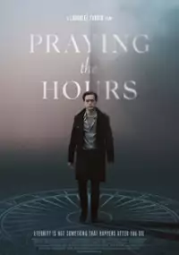 Plakat filmu Praying the Hours