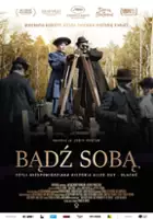 plakat filmu Bądź sobą, czyli nieopowiedziana historia Alice Guy-Blaché