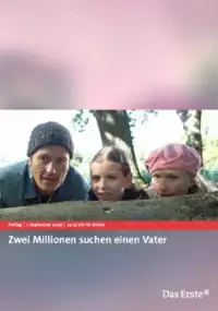 Plakat filmu Zwei Millionen suchen einen Vater