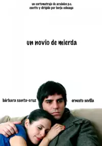 Plakat filmu Un novio de mierda