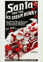 plakat filmu Santa and the Ice Cream Bunny
