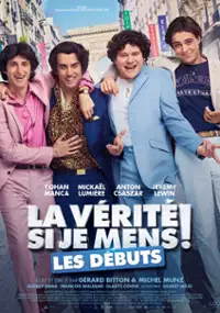 Plakat filmu La Vérité si je mens ! Les débuts