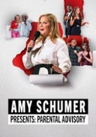 plakat filmu Amy Schumer Presents: Parental Advisory