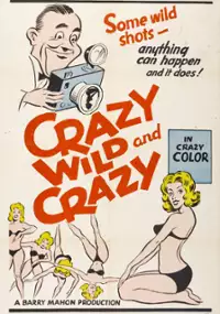 Plakat filmu Crazy Wild and Crazy