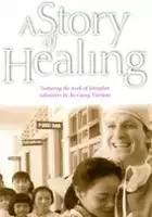 A Story of Healing