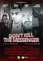 Charlotte de Moel / Don't Kill the Messenger
