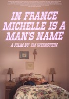 plakat filmu In France Michelle is a Man's Name