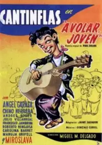 Plakat filmu ¡A volar joven!