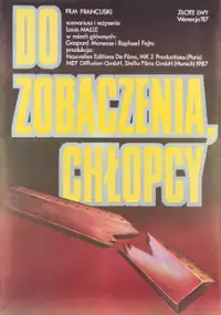 Plakat filmu Do zobaczenia, chłopcy