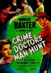Plakat filmu The Crime Doctor&#39;s Man Hunt