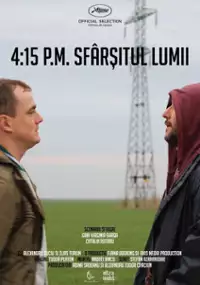 Plakat filmu 4:15 p.m. sfarsitul lumii