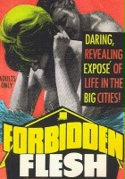 plakat filmu Forbidden Flesh: As Seen from a Hayloft in the Hills