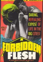 plakat filmu Forbidden Flesh: As Seen from a Hayloft in the Hills