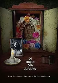 Plakat filmu Di buen día a papá