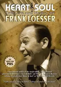 Plakat filmu Heart & Soul: The Life and Music of Frank Loesser