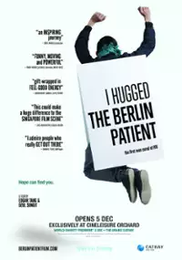Plakat filmu I Hugged the Berlin Patient