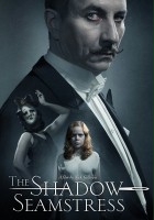plakat filmu The Shadow Seamstress