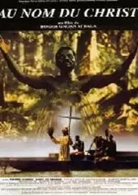 Plakat filmu Au nom du Christ