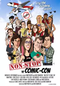 Plakat filmu Non-Stop to Comic-Con