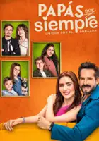plakat serialu Papás por siempre