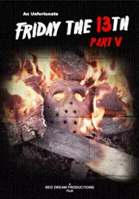 Plakat filmu An Unfortunate Friday the 13th Part 5