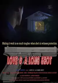 Plakat filmu Love and a Long Shot