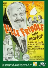 Plakat filmu Lille Fridolf blir morfar
