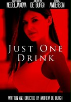 plakat filmu Just One Drink