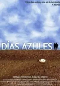 Plakat filmu D&iacute;as azules