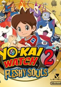 Plakat gry Yo-kai Watch 2: Fleshy Souls