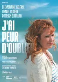 Plakat filmu J'ai peur d'oublier