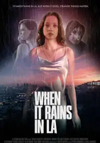 Plakat filmu When It Rains in LA