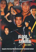 plakat filmu Blood of the Samurai: The Series
