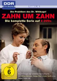 Plakat serialu Zahn um Zahn - Die Praktiken des Dr. Wittkugel