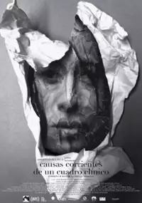 Plakat filmu Causas corrientes de un cuadro clínico