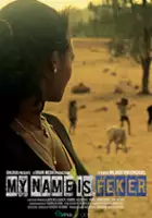 plakat filmu My Name Is Feker