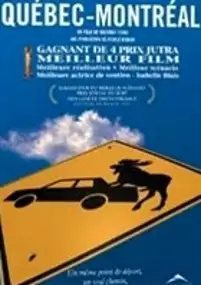 Plakat filmu Québec-Montréal