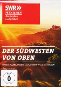 Plakat serialu Der Südwesten von oben