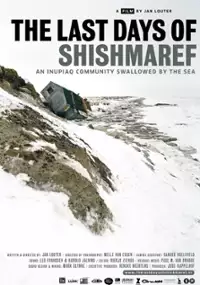 Plakat filmu The Last Days of Shishmaref