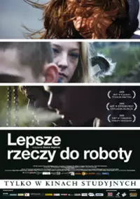 Plakat filmu Lepsze rzeczy do roboty
